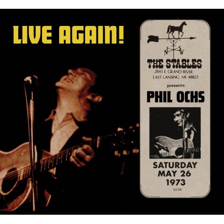 Phil Ochs Live Again At The Stables, Saturday, May 261973