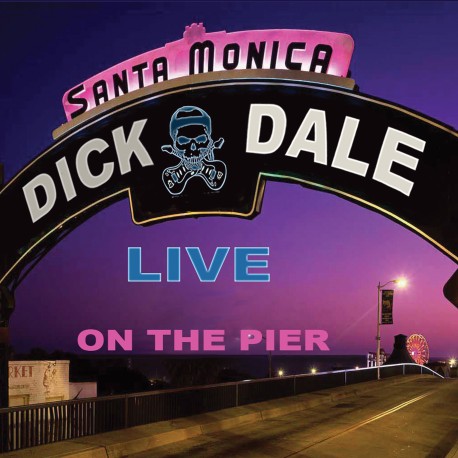 Dick Dale Live at the Santa Monica Pier