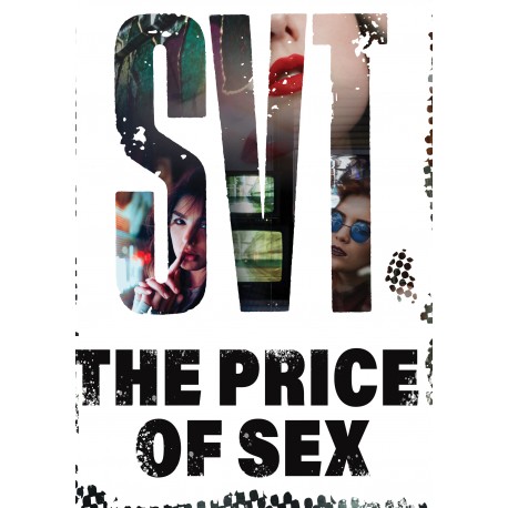 SVT: The Price of Sex