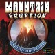 Mountain: Eruption, Around The Word, 1985 & 2003--2-Disc set
