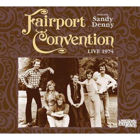 Fairport Convention: Live at My Father's Place, 1974