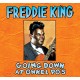 Freddie King: Going Down A Onkel Po's