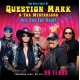 Question Mark & The Mysterians: Are You For Real?