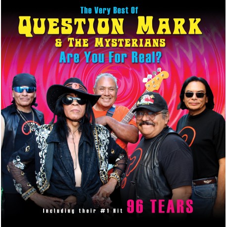 Question Mark & The Mysterians: Are You For Real?