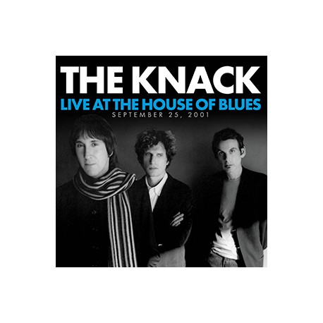 The Knack, Live at the House of Blues