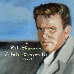 The Dell Shannon Tribute: Songwriter, Volume 1