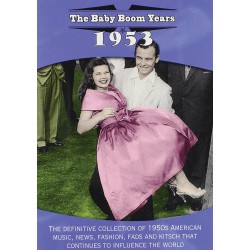 The Baby Boom Years: 1953