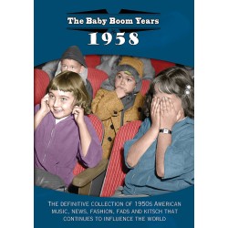The Baby Boom Years: 1958