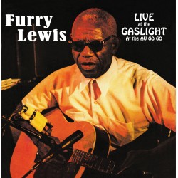 Furry Lewis: Live at the Gaslight at the Au Go Go