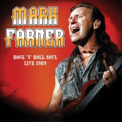 Mark Farner: Rock 'N Roll Soul, Live 1989
