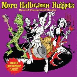 More Halloween Nuggets: Haunted Underground Classics