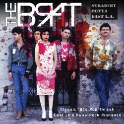 The Brat: Straight Outta East L.A.