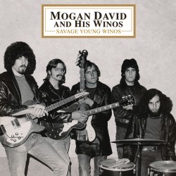 Mogan David And His Winos: Savage Young Winos (vinyl)