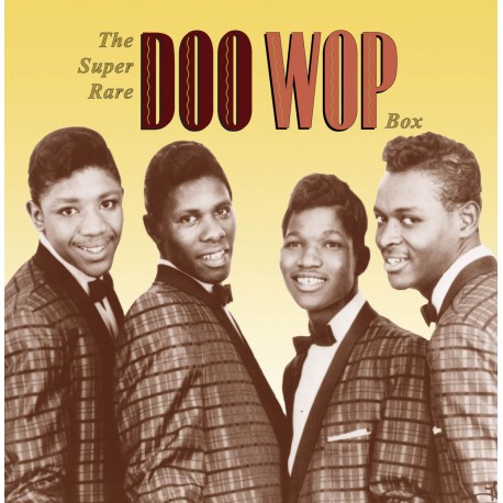 The Super Rare Doo-Wop 5-Disc Box Set