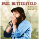 Paul Butterfield Live in New York, 1970