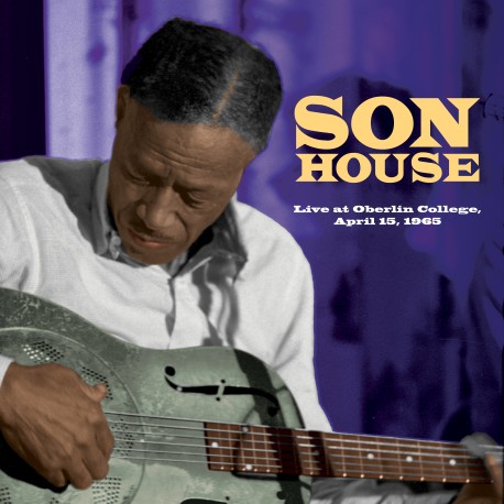 Son House: Live at Oberlin College