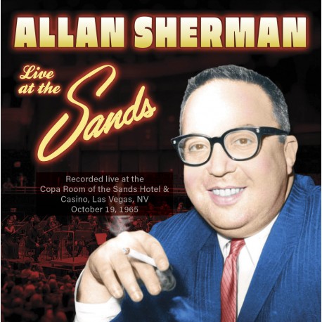 Alan Sherman Live at the Sands
